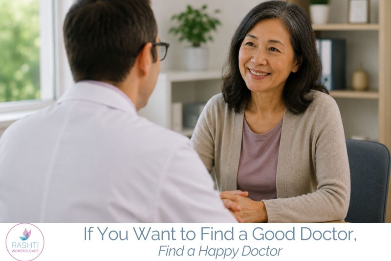If You Want to Find a Good Doctor, Find a Happy Doctor
